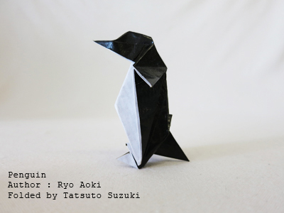 hoto Origami Penguin, Author : Ryo Aoki, Folded by Tatsuto Suzuki